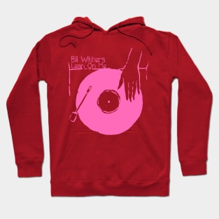 Get Your Vinyl - Lean On Me Hoodie